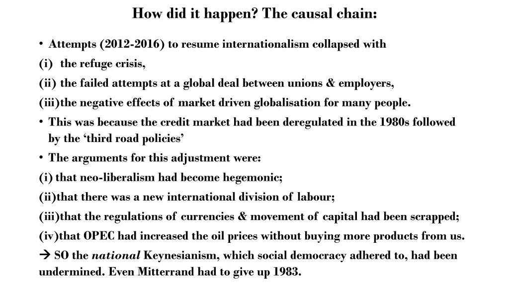 how did it happen the causal chain