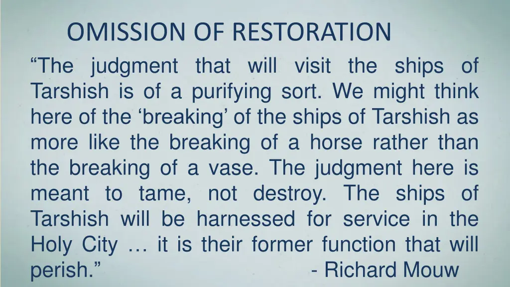 omission of restoration the judgment that will