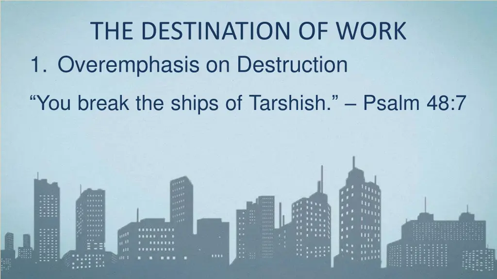 the destination of work 1 overemphasis 1