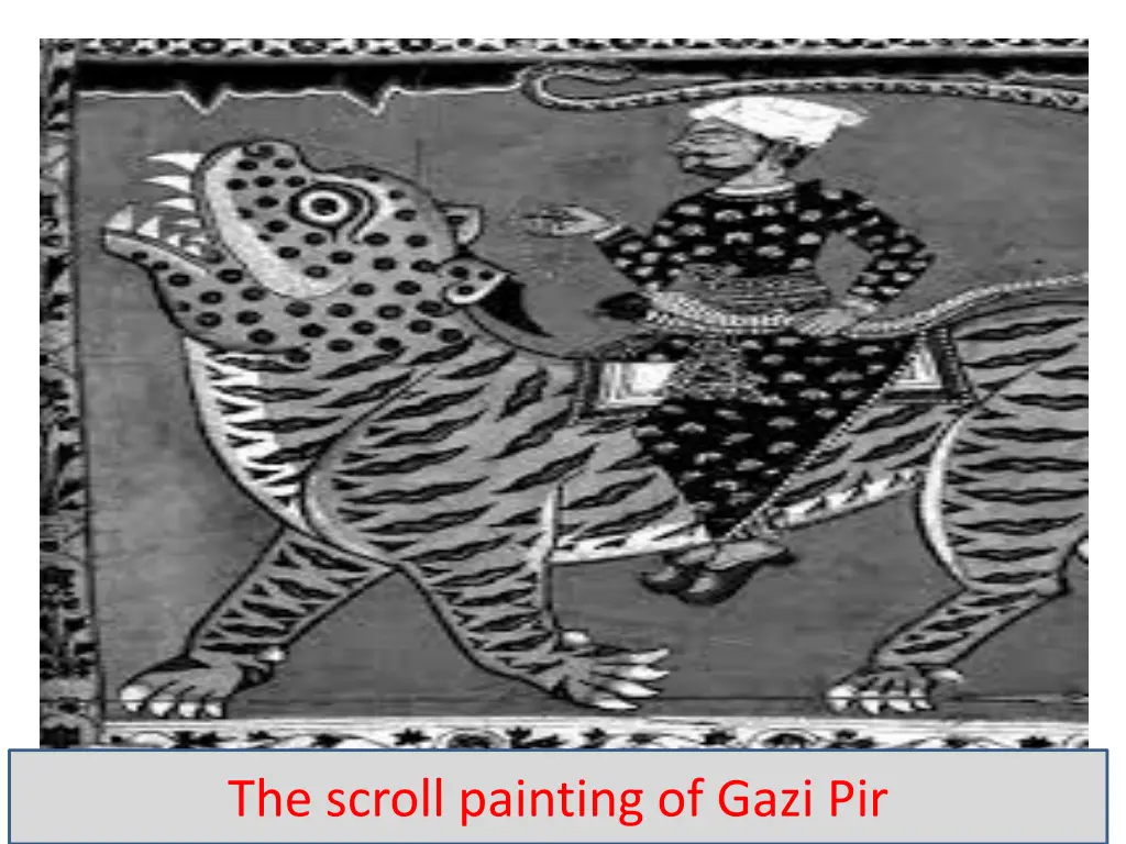 the scroll painting of gazi pir