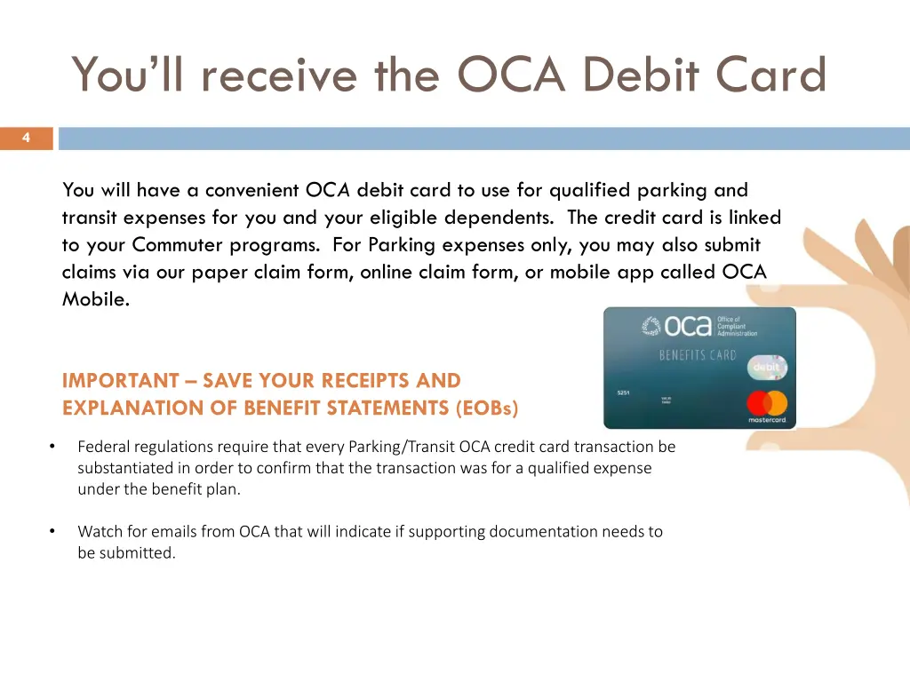 you ll receive the oca debit card