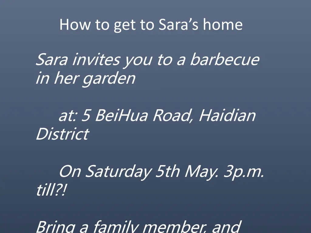 how to get to sara s home