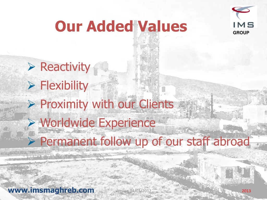 our added values