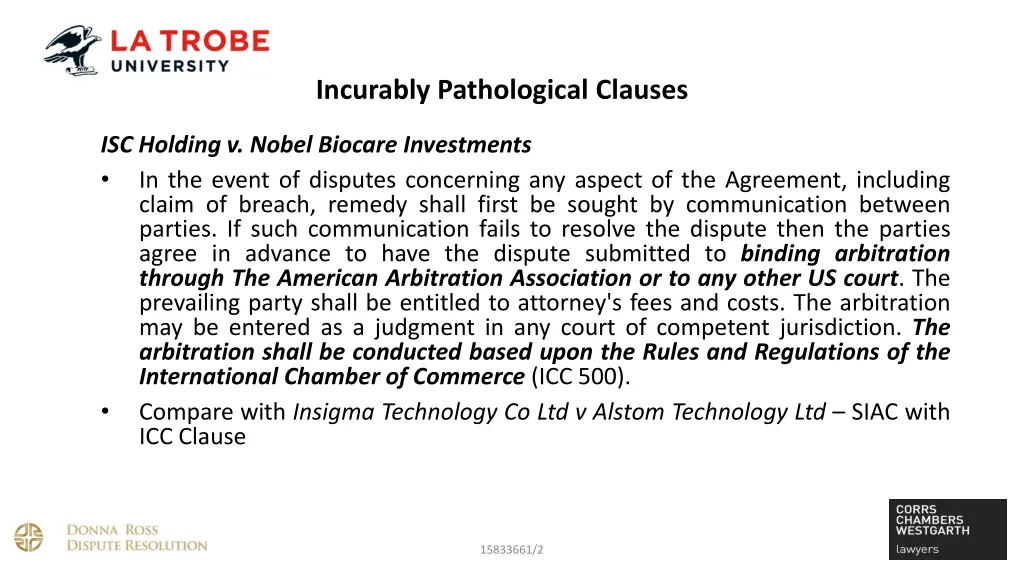 incurably pathological clauses