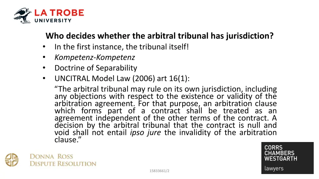 who decides whether the arbitral tribunal