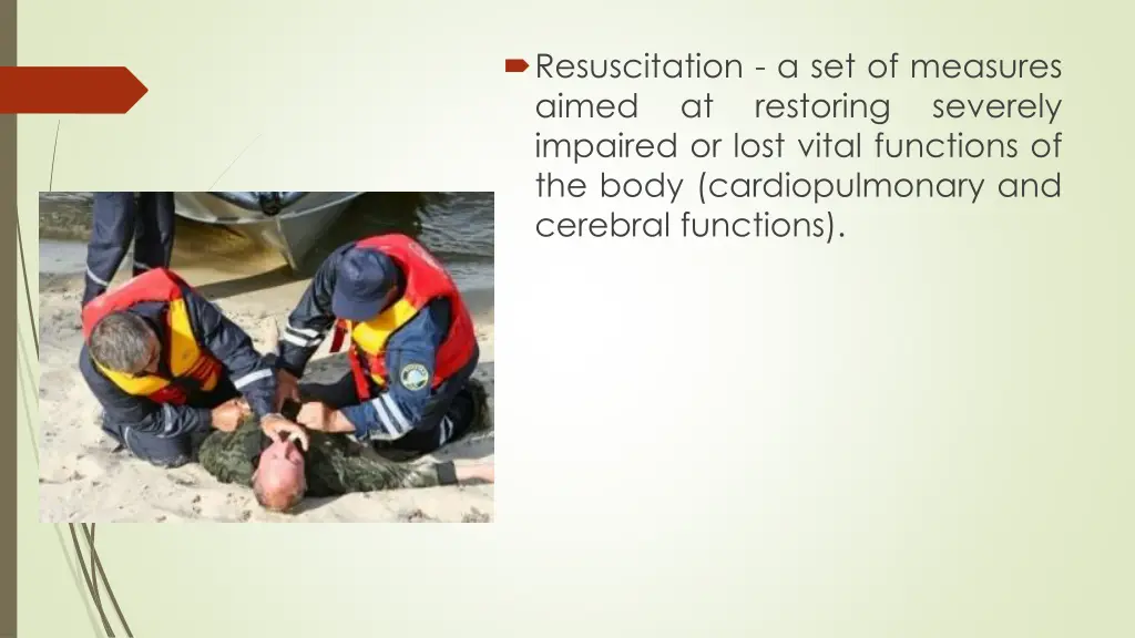 resuscitation a set of measures aimed