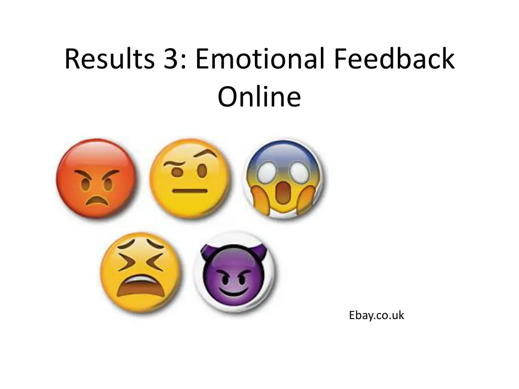 results 3 emotional feedback online