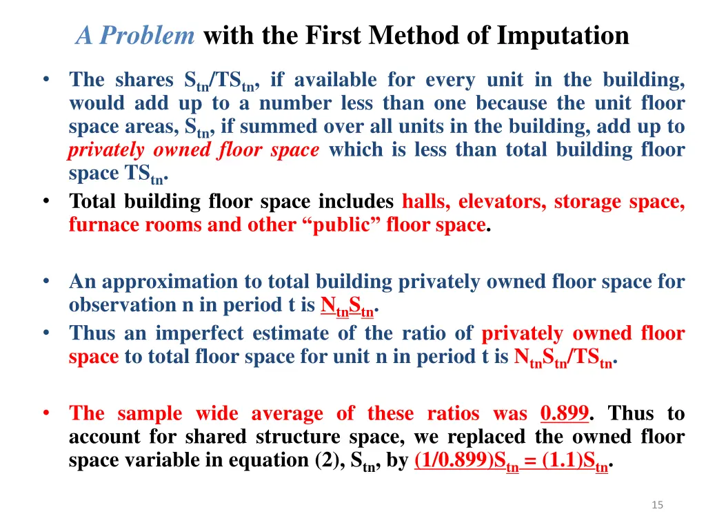 a problem with the first method of imputation