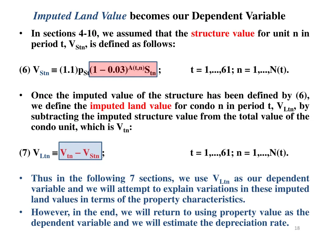 imputed land value becomes our dependent variable