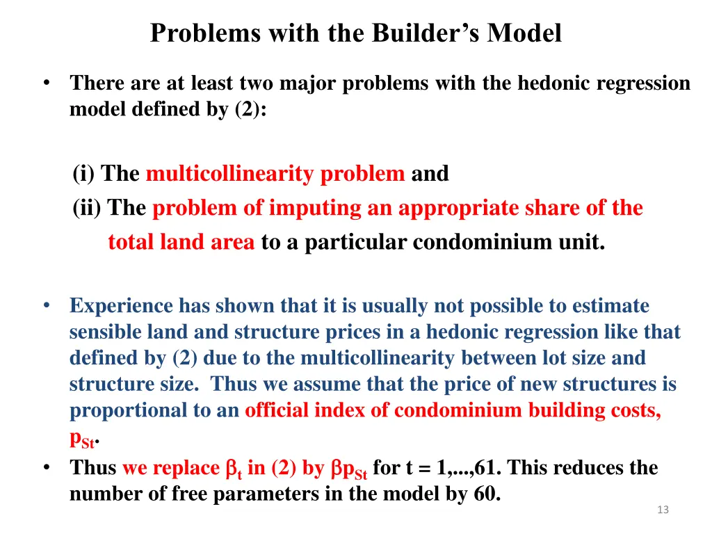 problems with the builder s model