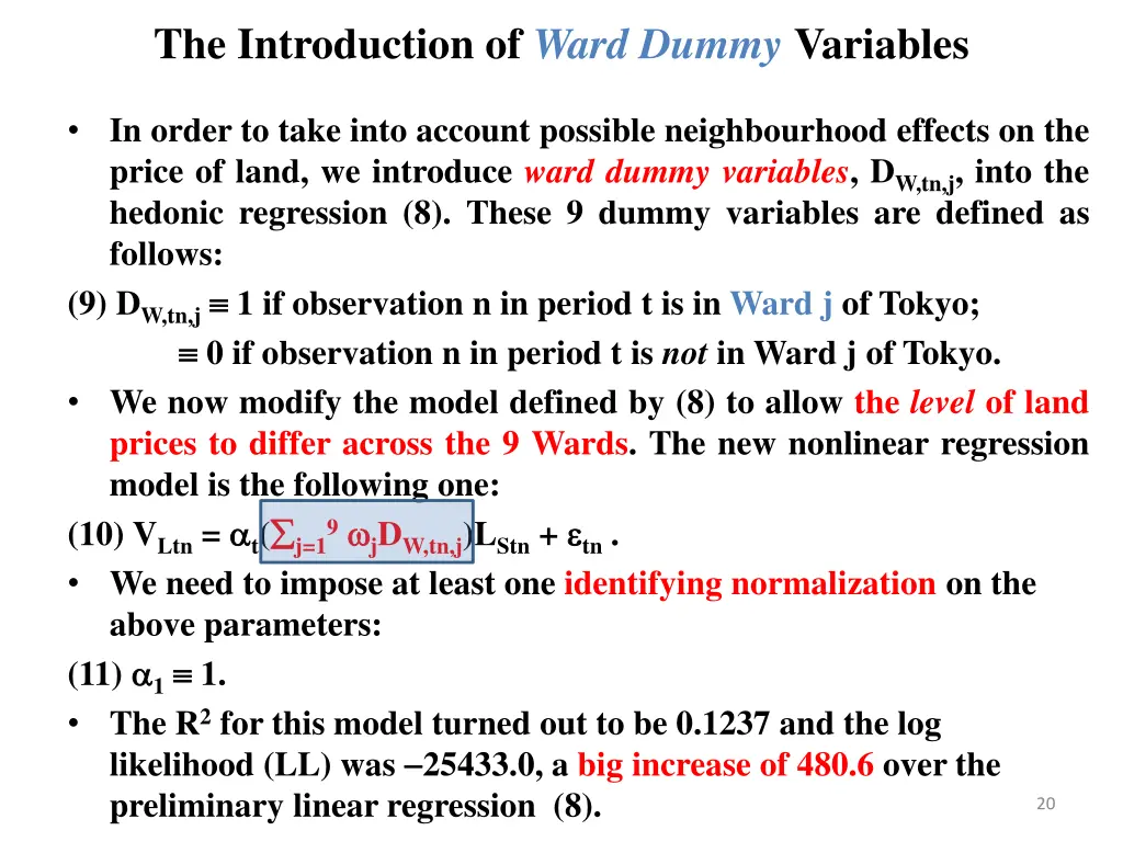 the introduction of ward dummy variables