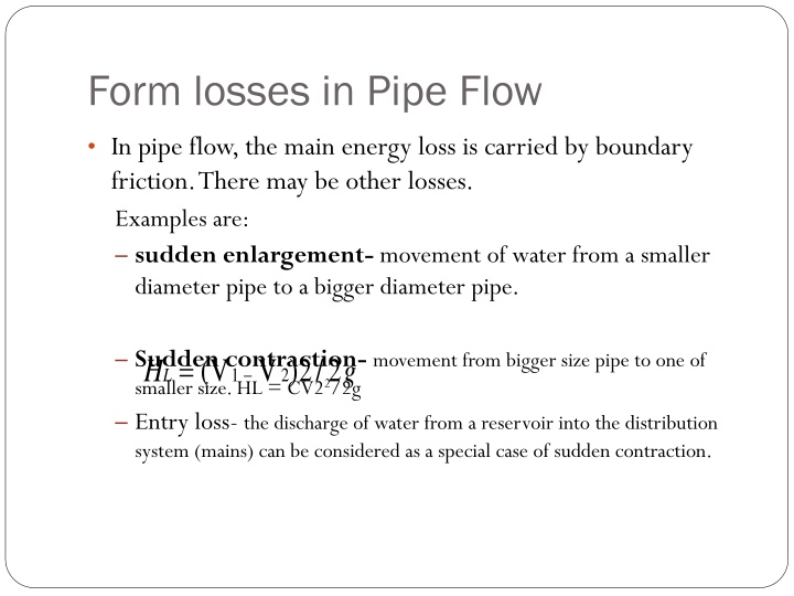 form losses in pipe flow