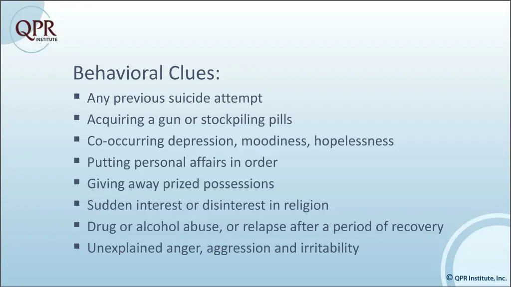 behavioral clues any previous suicide attempt