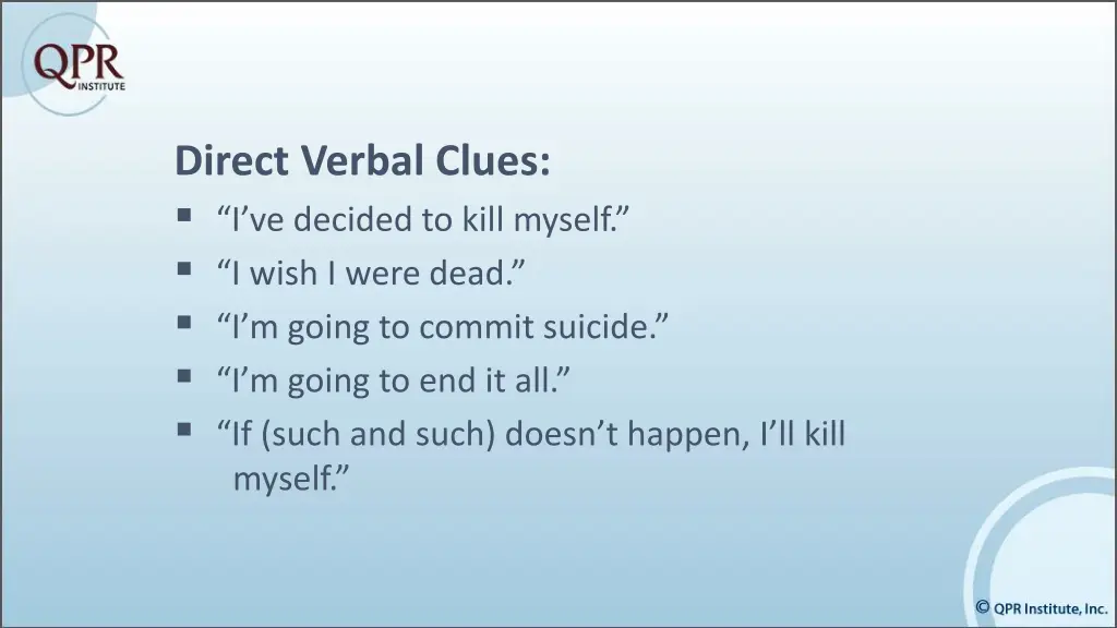 direct verbal clues i ve decided to kill myself