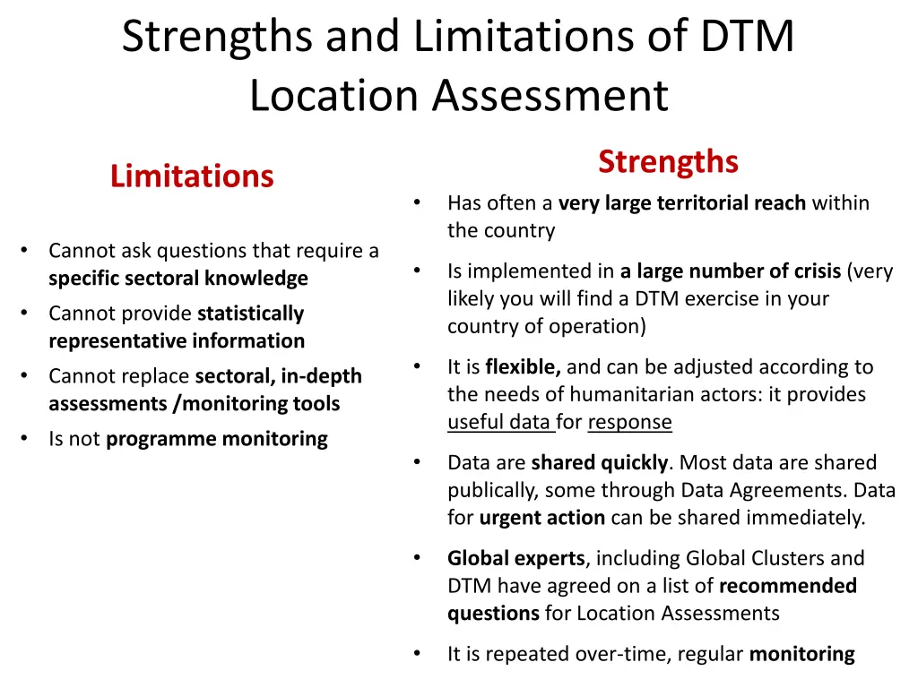 strengths and limitations of dtm location