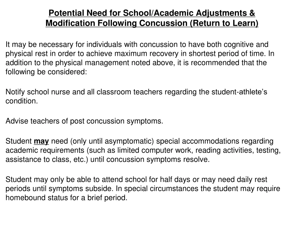 potential need for school academic adjustments