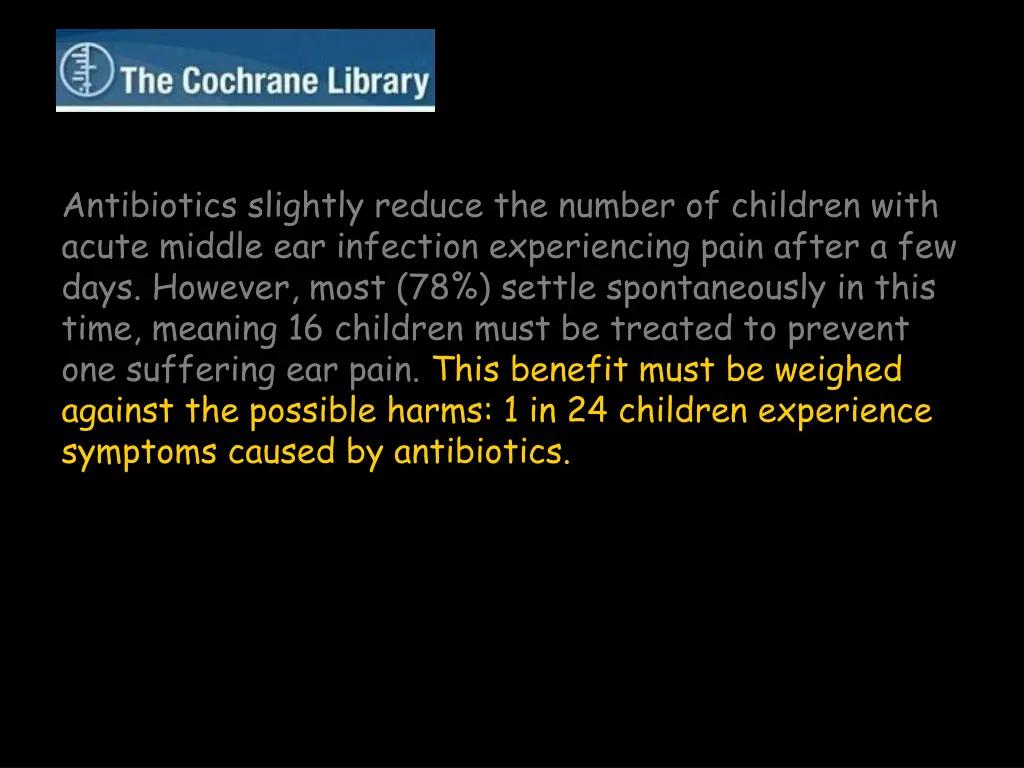 antibiotics slightly reduce the number 2