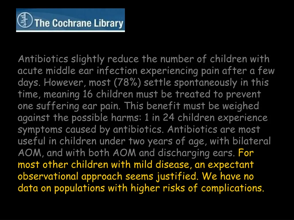 antibiotics slightly reduce the number 4