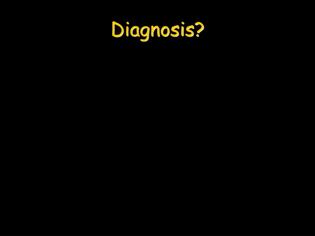 diagnosis