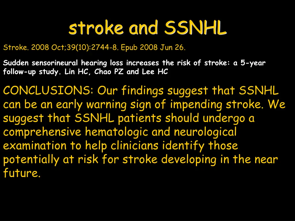 stroke and ssnhl stroke 2008 oct 39 10 2744