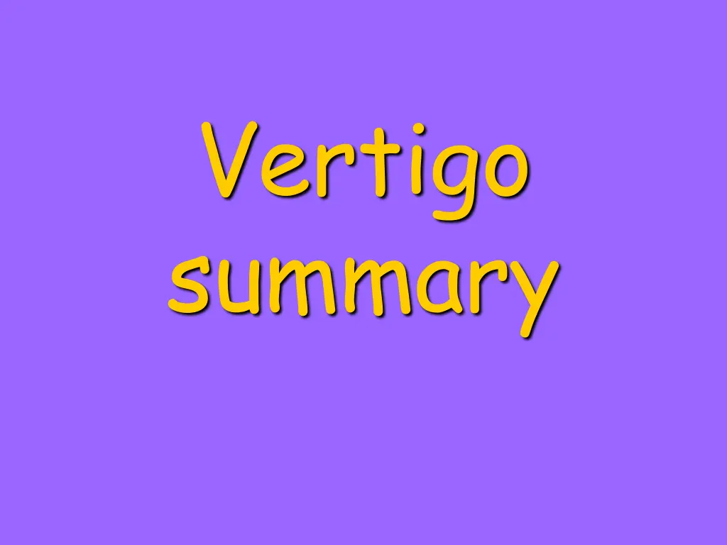 vertigo summary