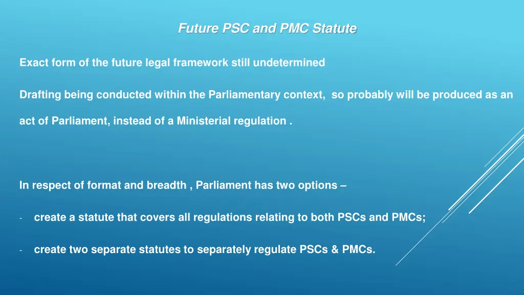 future psc and pmc statute