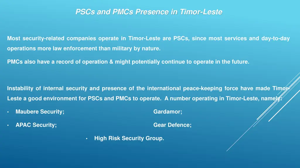 pscs and pmcs presence in timor leste