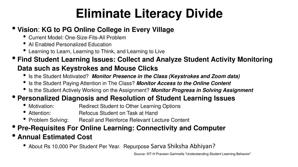 eliminate literacy divide vision kg to pg online