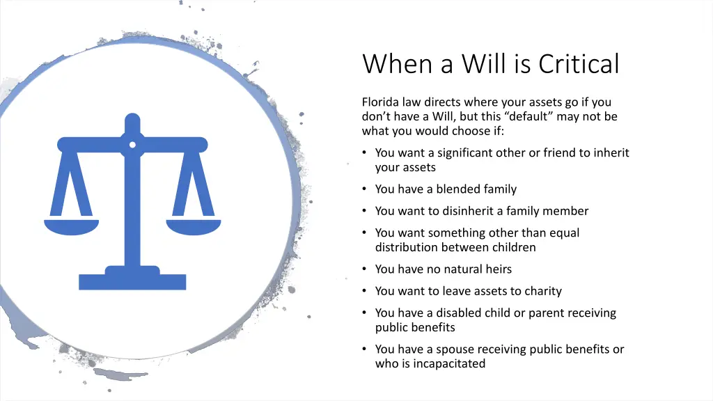 when a will is critical