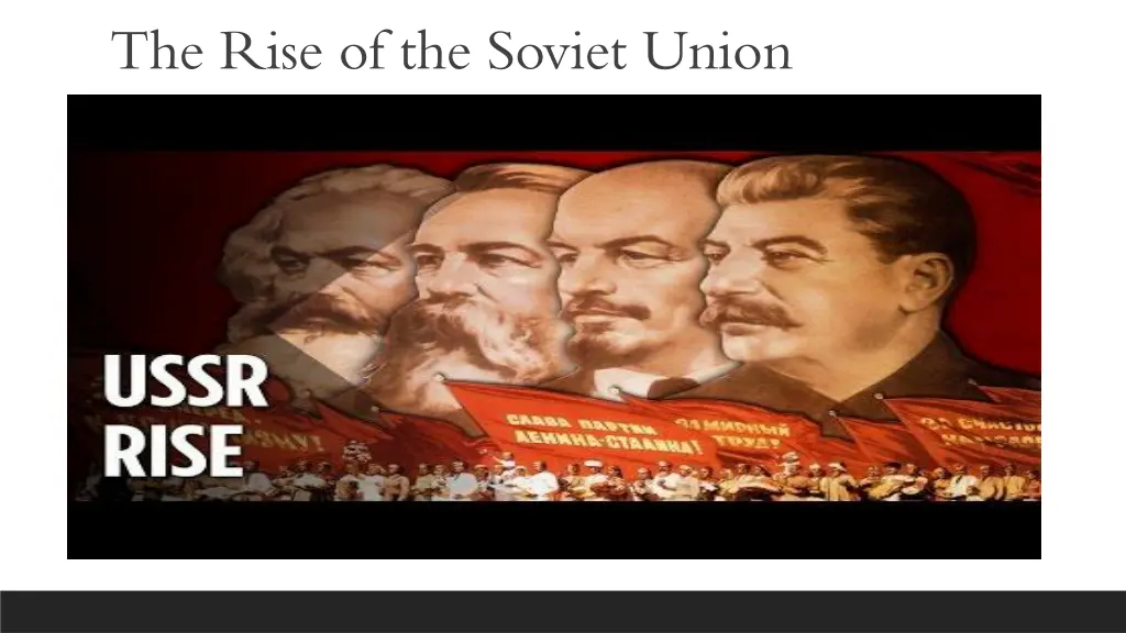 the rise of the soviet union