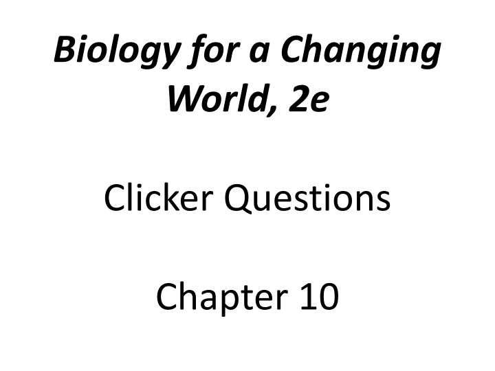 biology for a changing world 2e