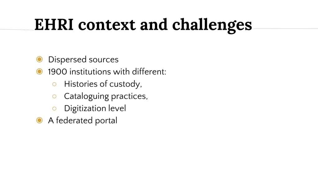 ehri context and challenges