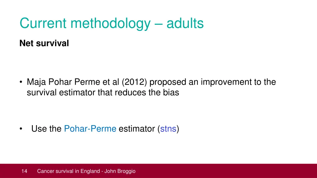 current methodology adults 1