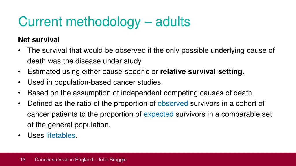 current methodology adults