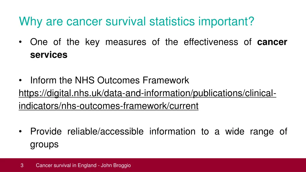 why are cancer survival statistics important