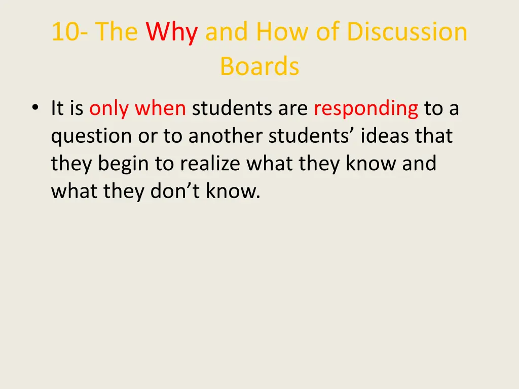 10 the why and how of discussion boards