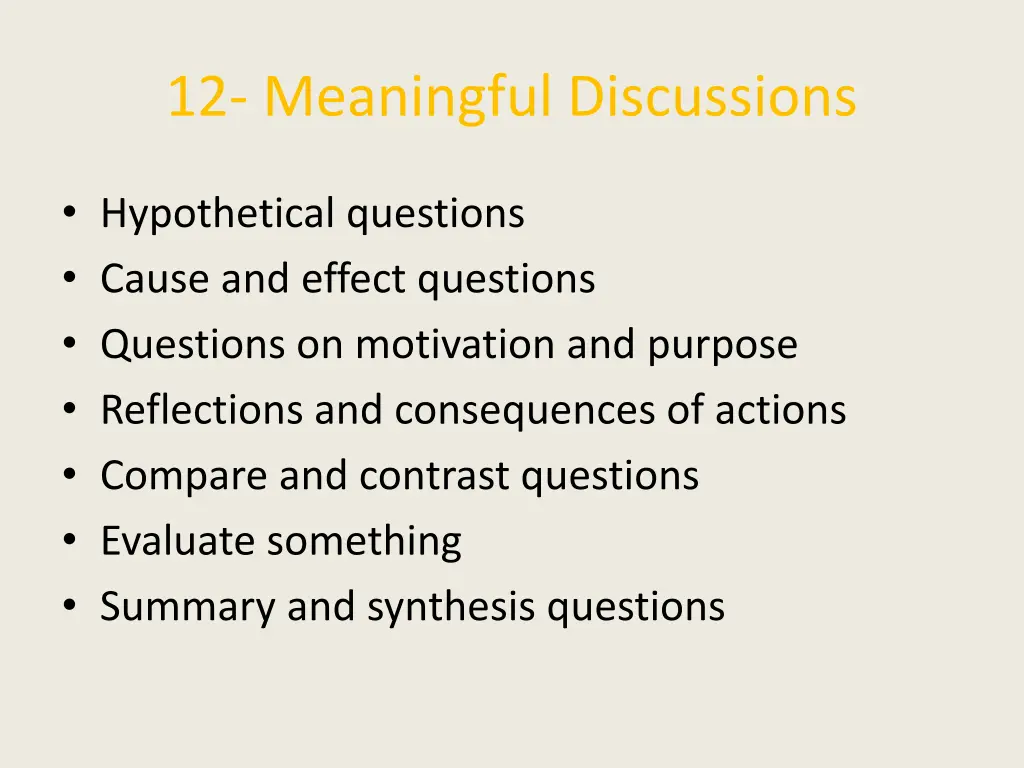 12 meaningful discussions