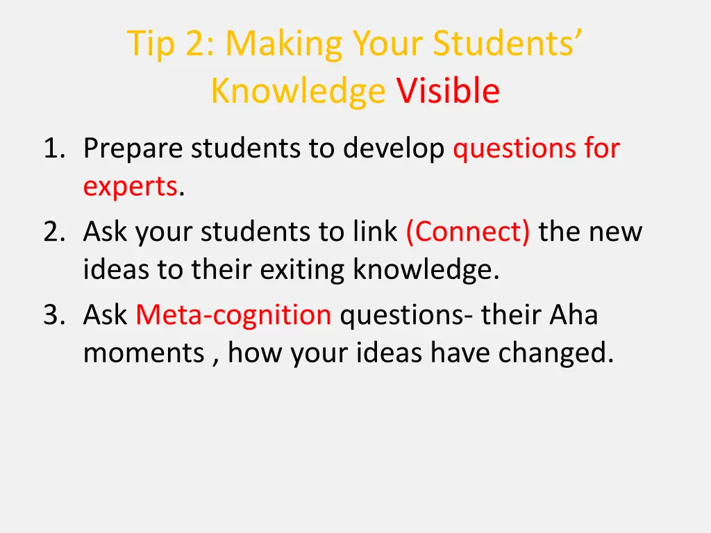 tip 2 making your students knowledge visible