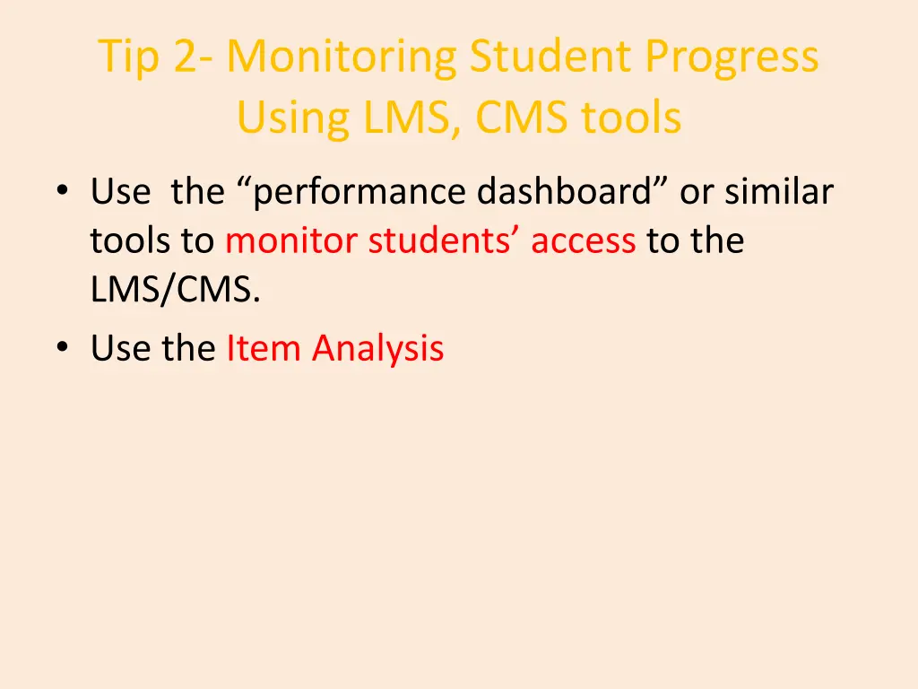 tip 2 monitoring student progress using