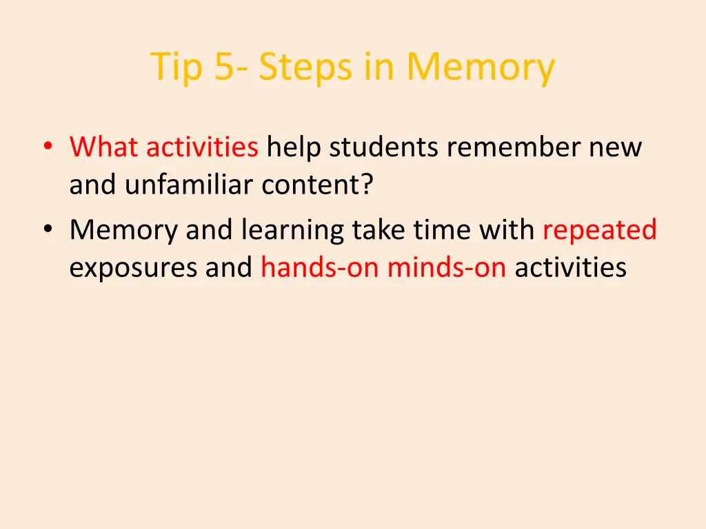 tip 5 steps in memory