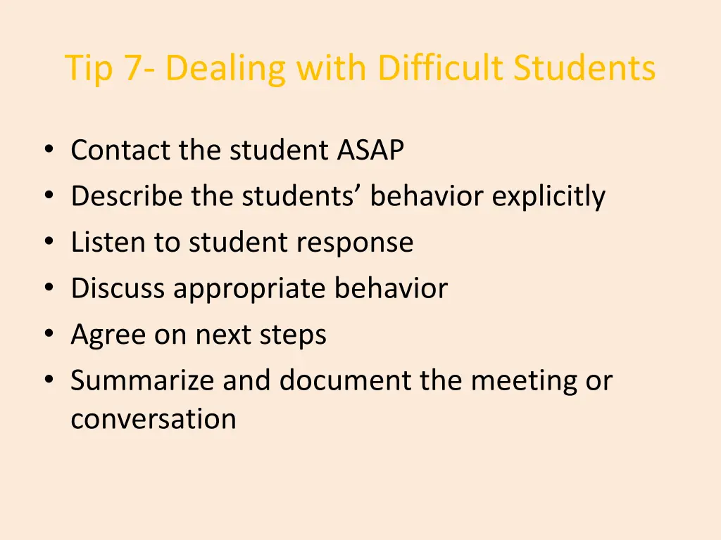 tip 7 dealing with difficult students