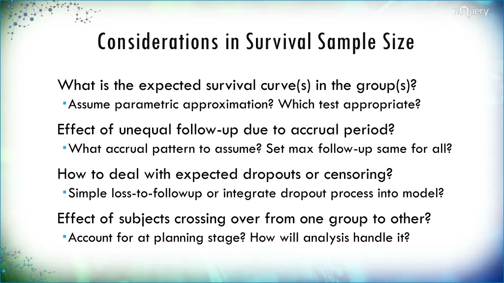 considerations in survival sample size