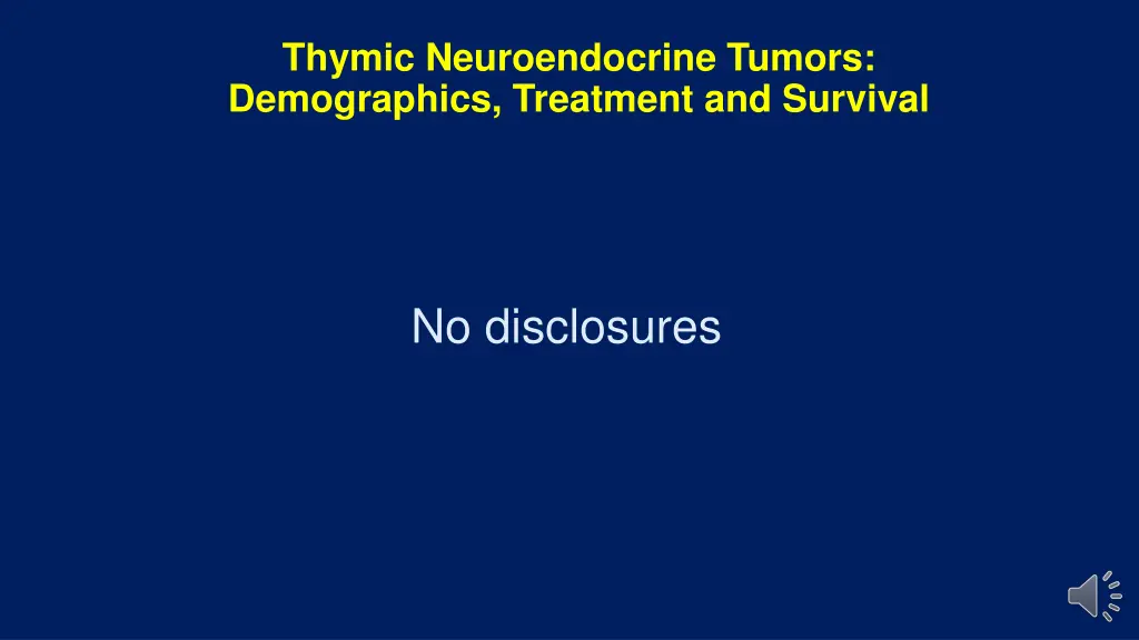 thymic neuroendocrine tumors demographics 1