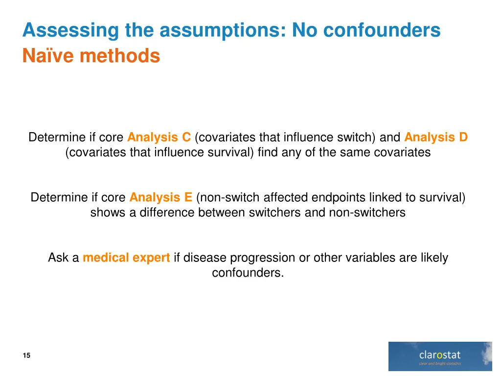 assessing the assumptions no confounders