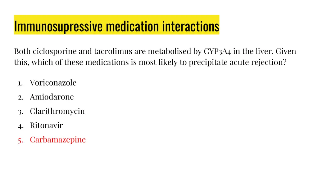 immunosupressive medication interactions 1