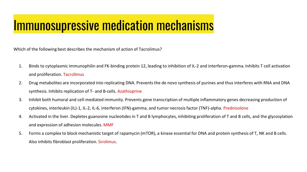 immunosupressive medication mechanisms 2