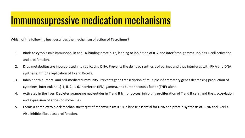 immunosupressive medication mechanisms