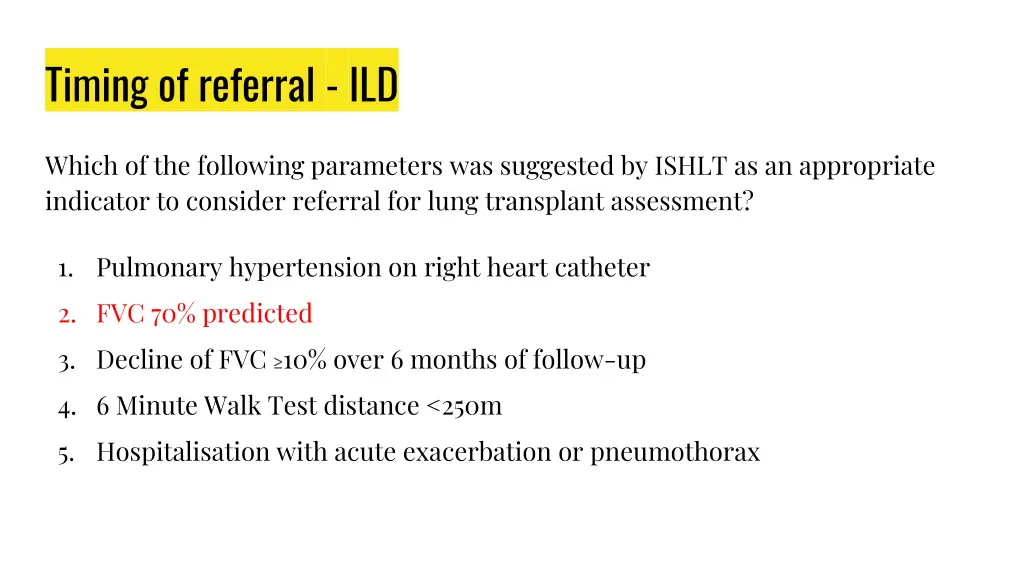 timing of referral ild 1