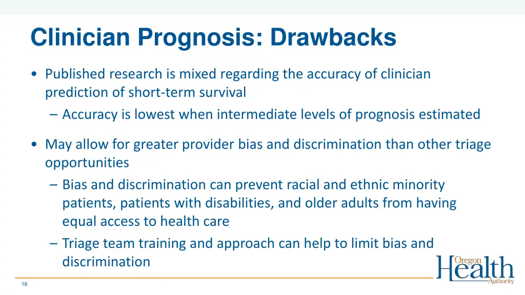 clinician prognosis drawbacks