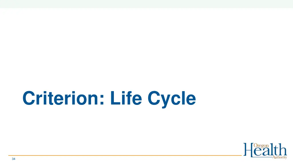 criterion life cycle